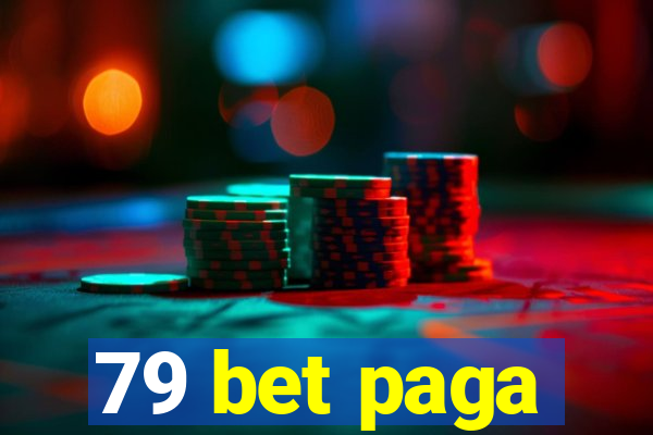 79 bet paga